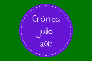 Imagen relacionada con Crónica julio 2017